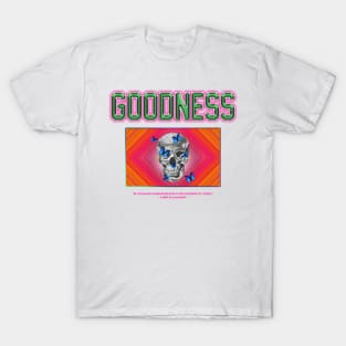 Goodness T-Shirt